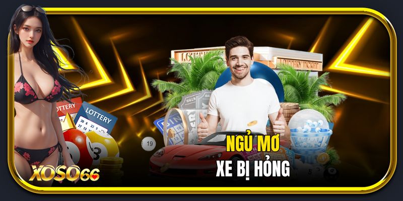 Ngủ mơ xe bị hỏng